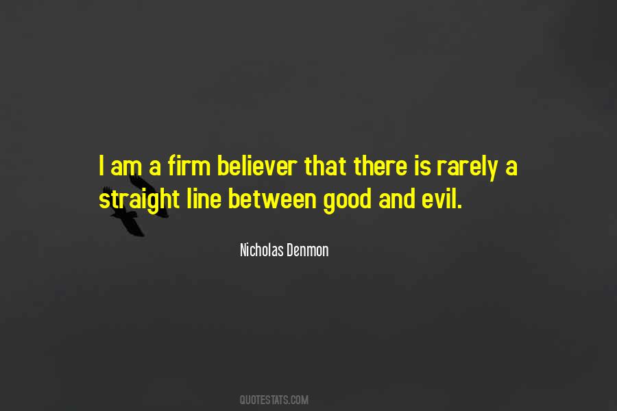 Quotes About Good And Evil #1266992