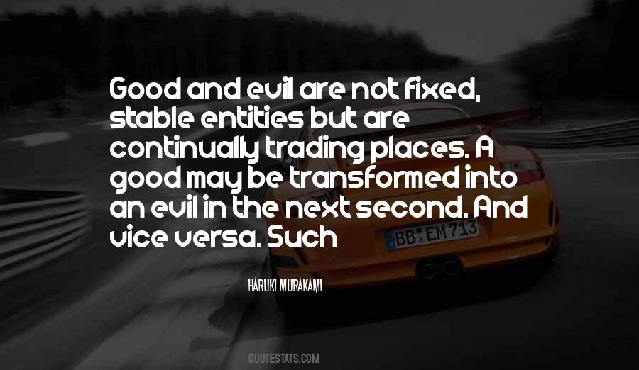 Quotes About Good And Evil #1363507