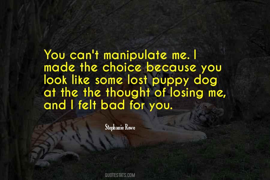 Quotes About Losing A Dog #1008516