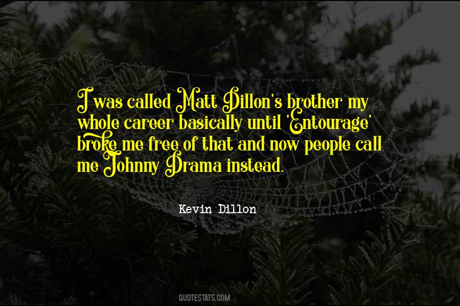 Quotes About Drama Free #1818844
