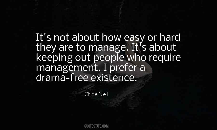 Quotes About Drama Free #1824685