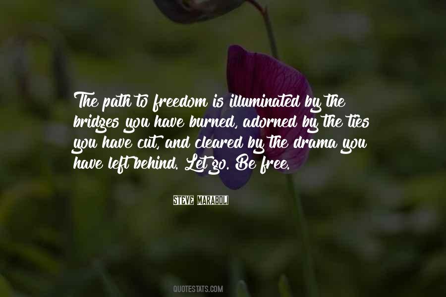 Quotes About Drama Free #1856235
