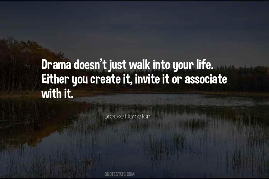 Quotes About Drama Free #474185
