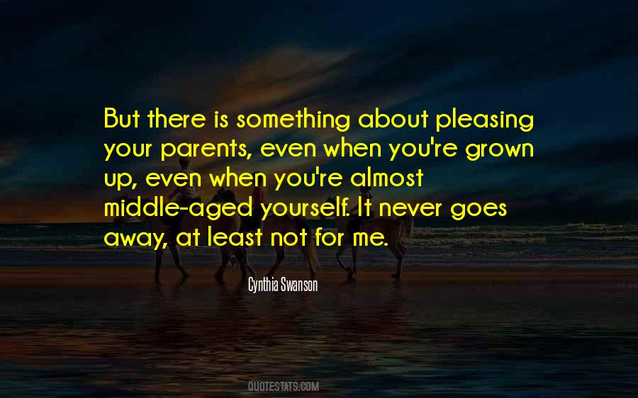 Quotes About Aged Parents #244595