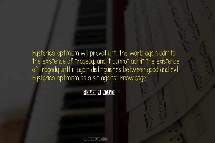 Quotes About Optimism And Realism #261120