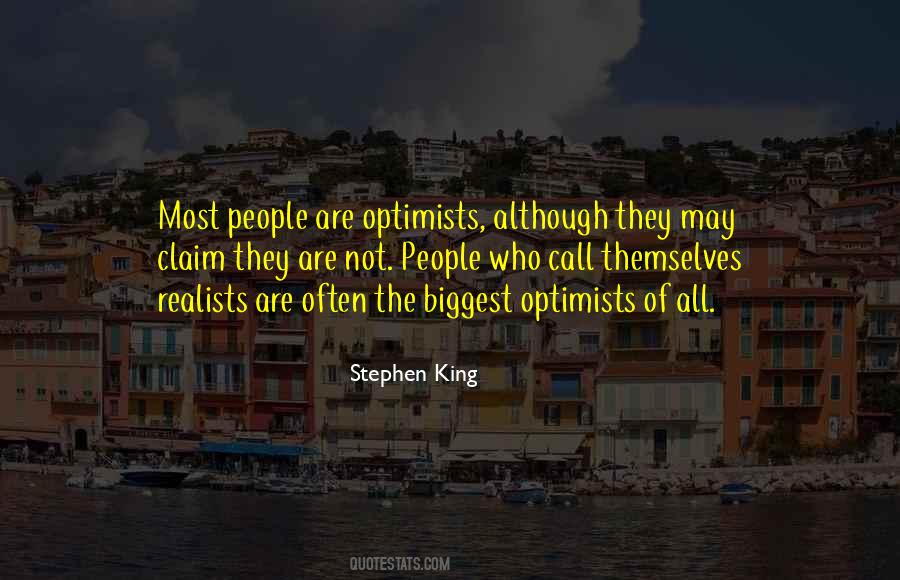 Quotes About Optimism And Realism #499800