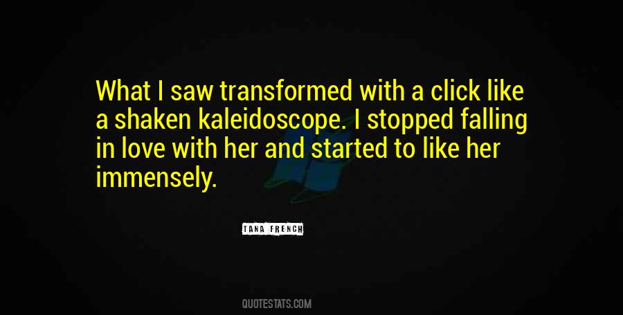 Quotes About Kaleidoscope #1609736