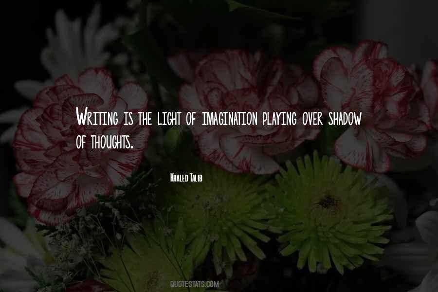 Thoughts Of A Writer Quotes #539934