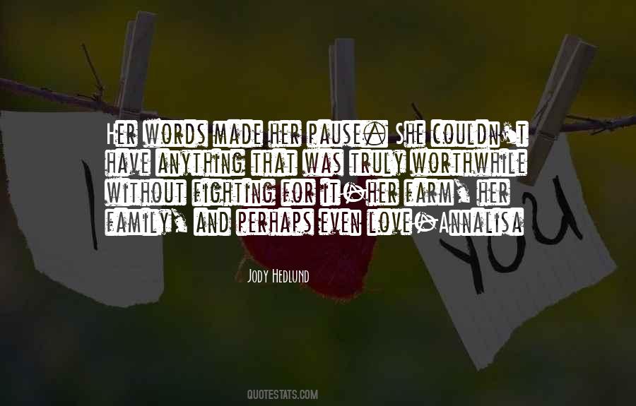 Quotes About Fighting For Her #1686788