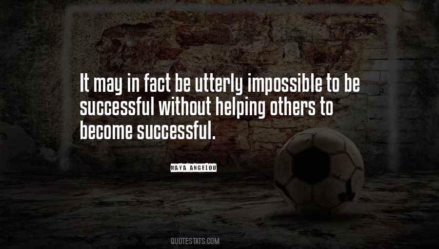 Quotes About Helping Others Be Successful #1358523