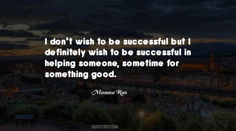 Quotes About Helping Others Be Successful #330599