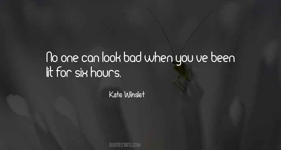 Look Bad Quotes #1456171