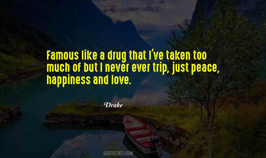 Drug Love Quotes #523408