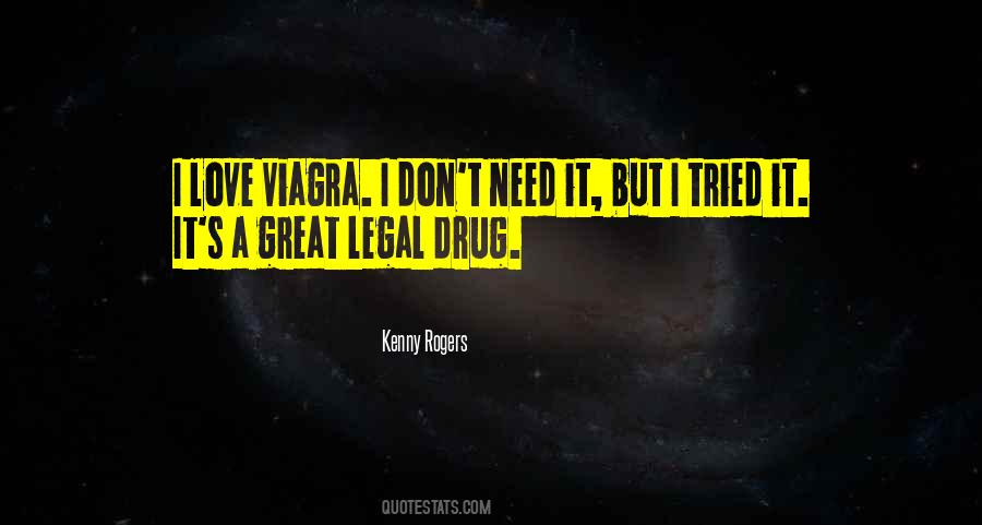 Drug Love Quotes #558346