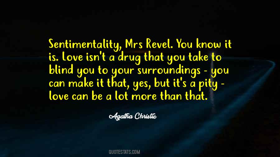 Drug Love Quotes #706578