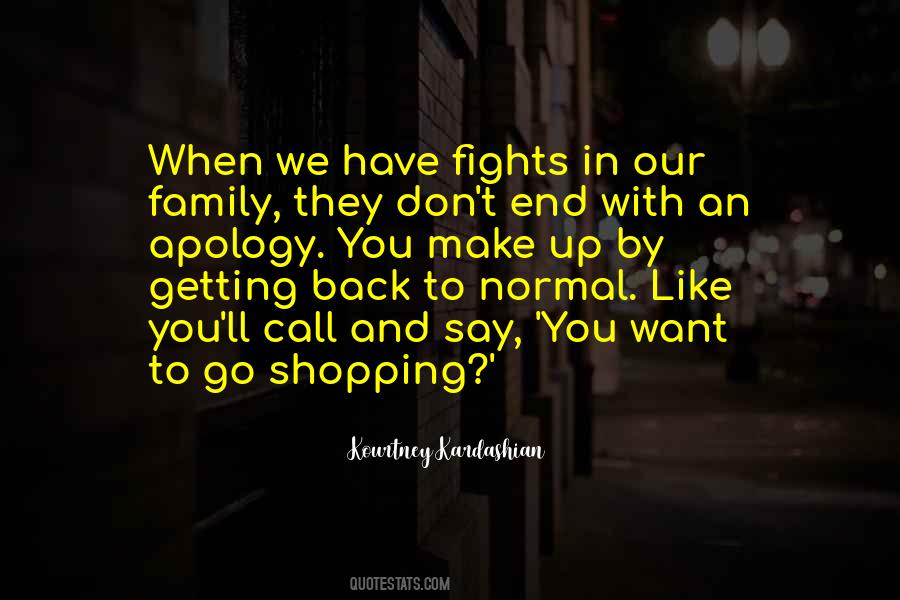 Quotes About Back To Normal #1118934