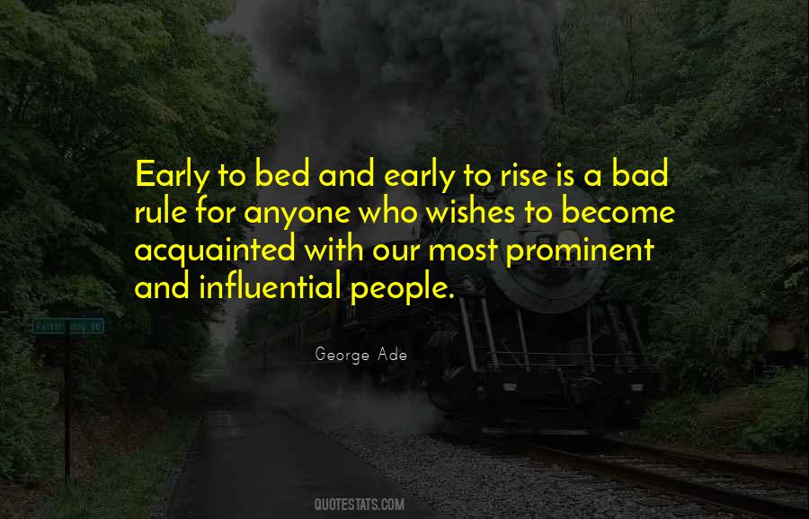 Quotes About Early To Bed Early To Rise #1486549