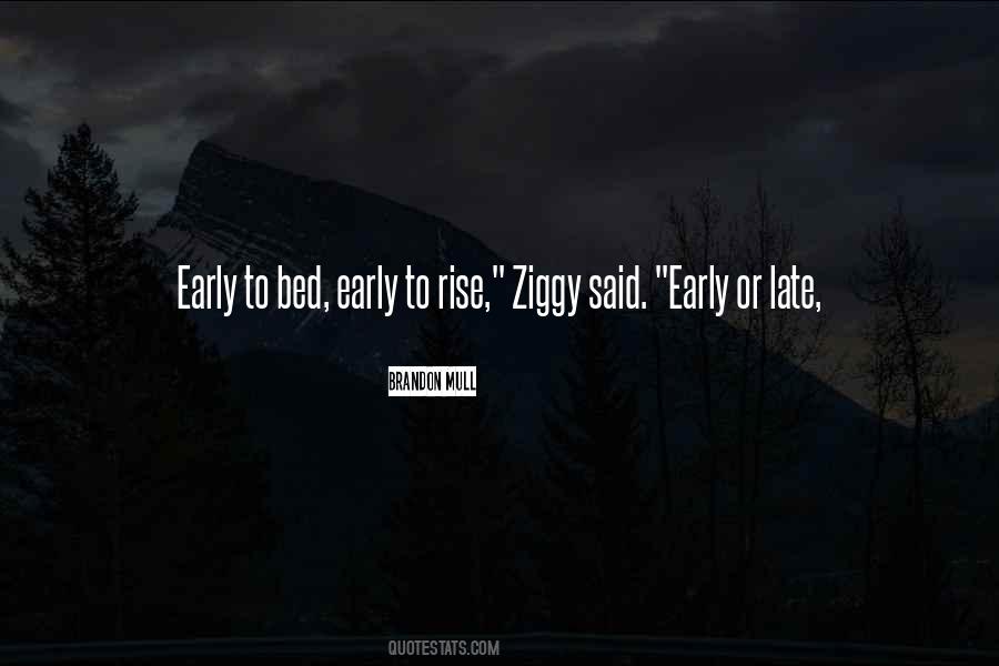 Quotes About Early To Bed Early To Rise #550842