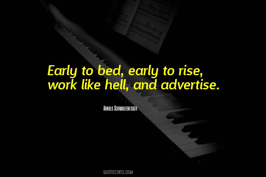 Quotes About Early To Bed Early To Rise #84975