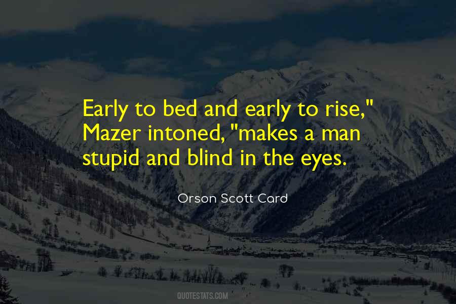 Quotes About Early To Bed Early To Rise #912879