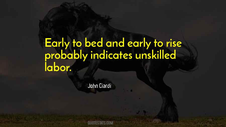 Quotes About Early To Bed Early To Rise #92205