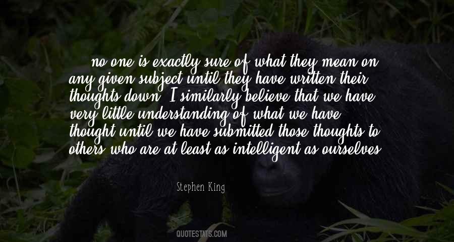 My Thoughts Exactly Quotes #940036