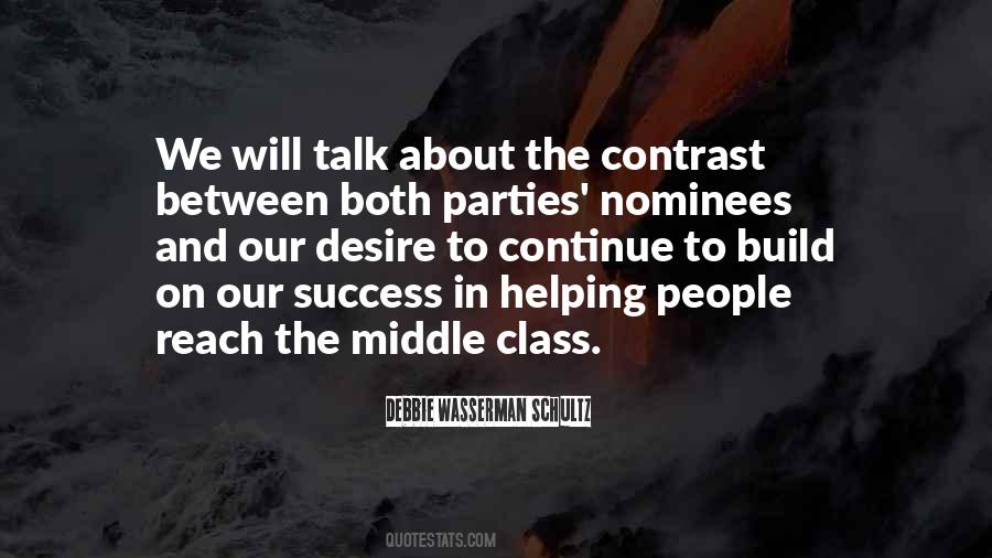 Quotes About The Middle Class #1039090