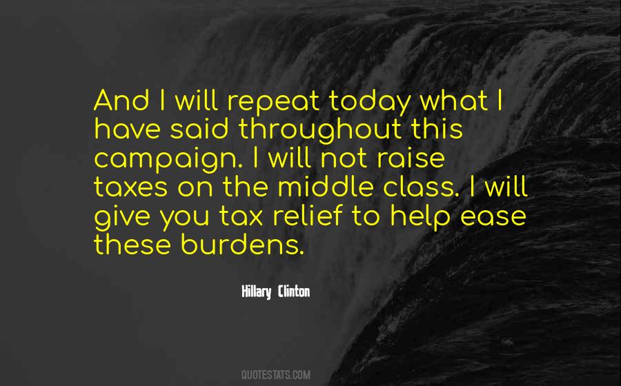 Quotes About The Middle Class #1098955