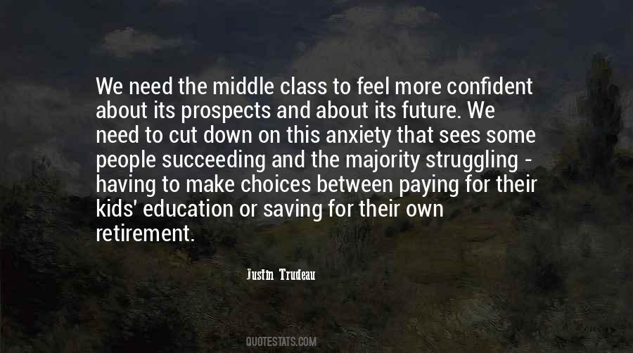 Quotes About The Middle Class #1100918
