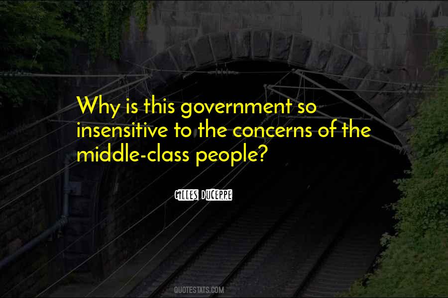Quotes About The Middle Class #1224091