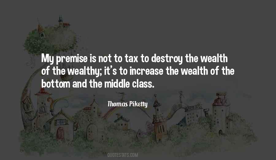 Quotes About The Middle Class #1864556