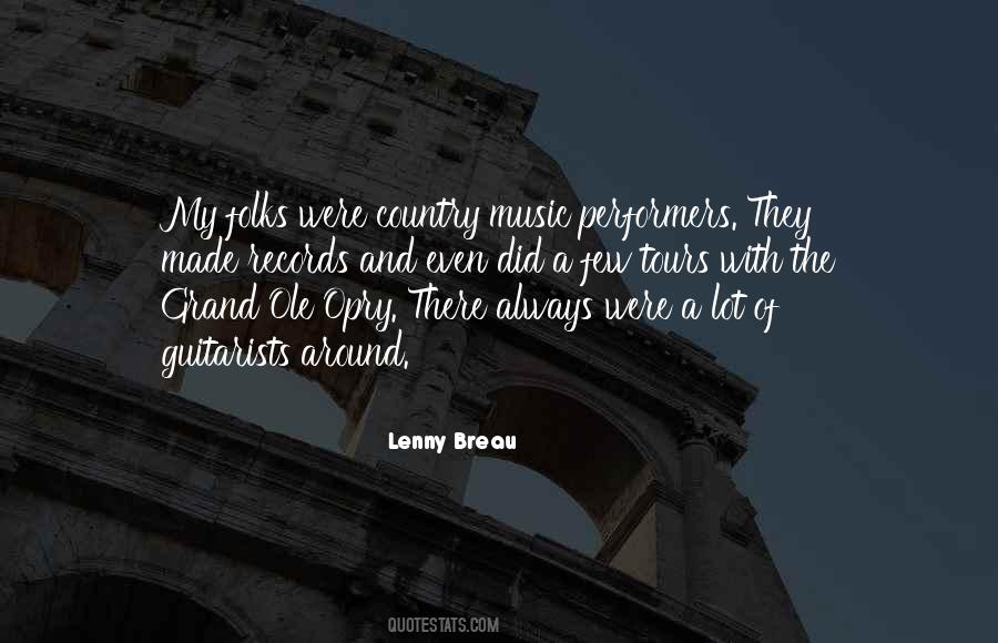 Quotes About The Grand Ole Opry #1281363