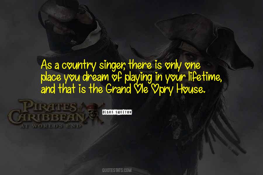 Quotes About The Grand Ole Opry #147774