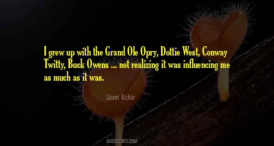 Quotes About The Grand Ole Opry #455932