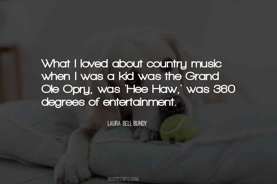 Quotes About The Grand Ole Opry #670989