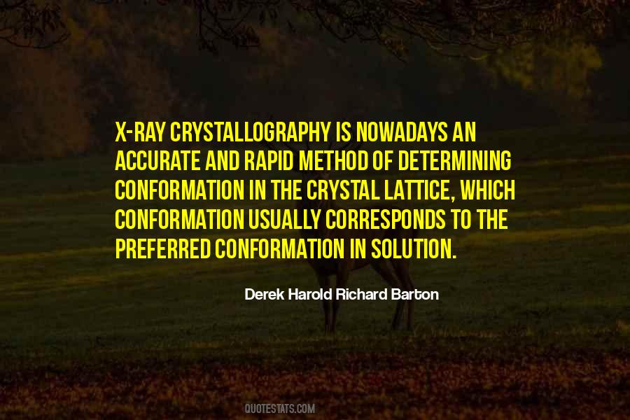 Quotes About Crystallography #486675