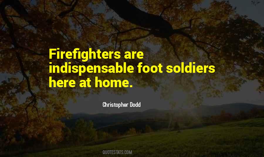Quotes About Foot Soldiers #1018161
