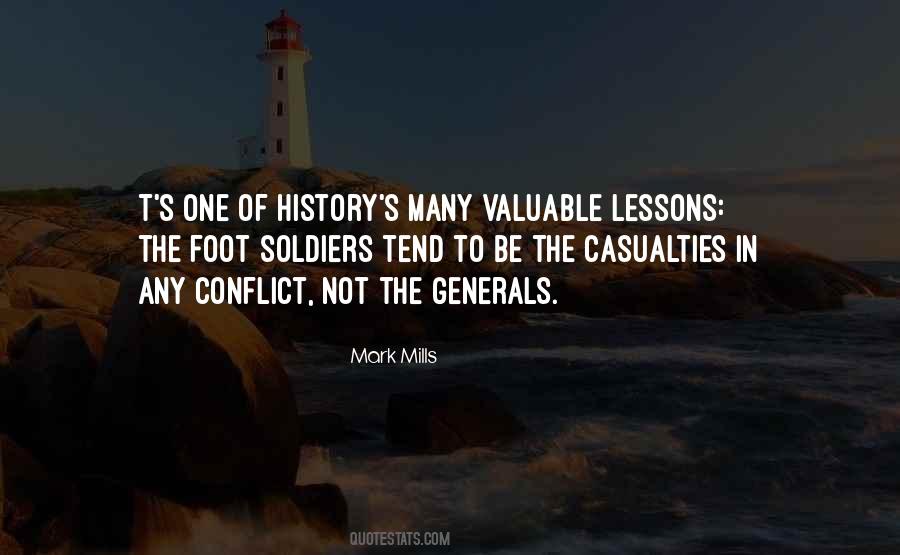 Quotes About Foot Soldiers #148162