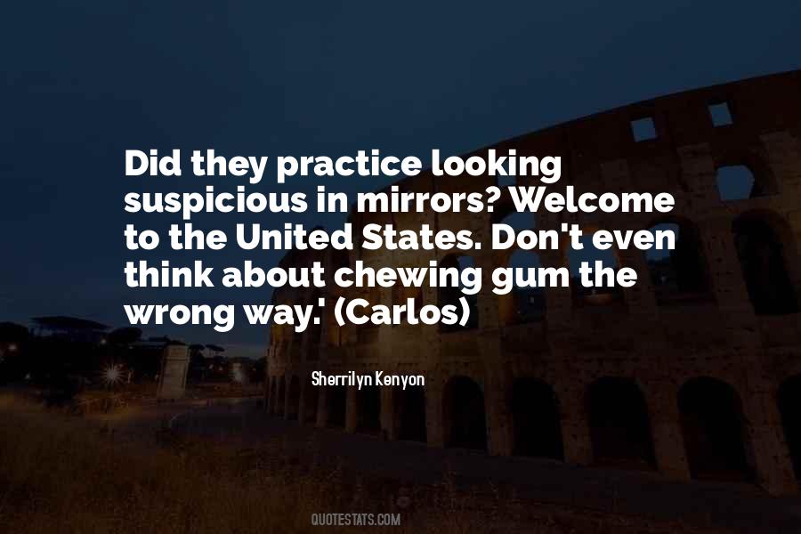 Quotes About Chewing Gum #1545762