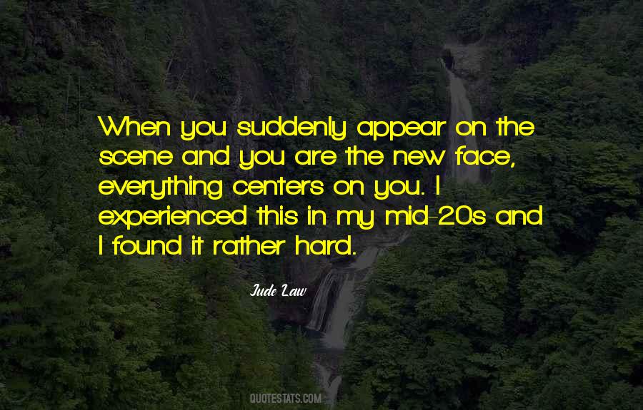Hard Face Quotes #288072