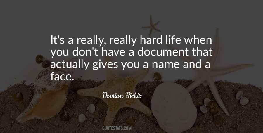 Hard Face Quotes #40205