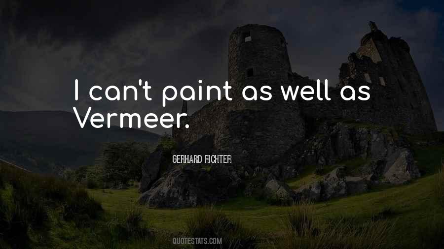 Quotes About Vermeer #555392