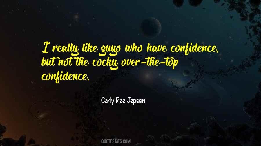 Cocky Confidence Quotes #1131147