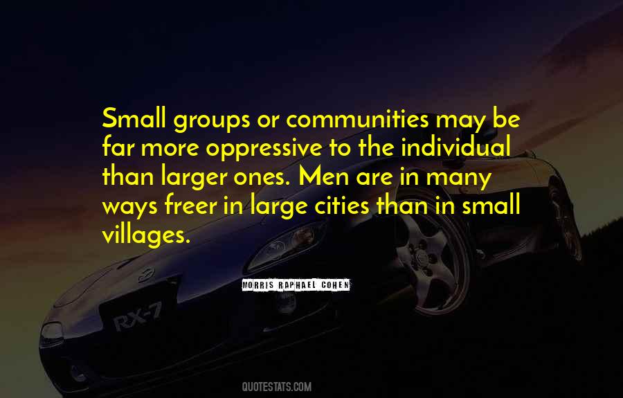 Villages And Cities Quotes #1719076