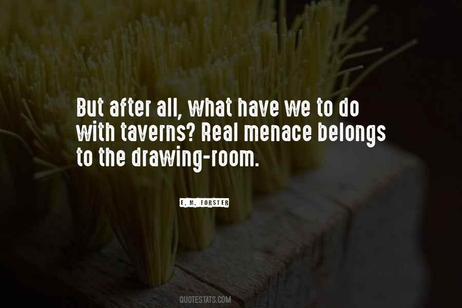 Quotes About Taverns #1527134 Quotes About Taverns #1527134