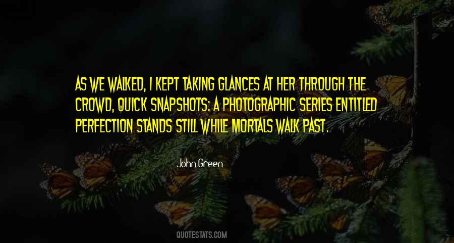 John Green Paper Towns Quotes #176830