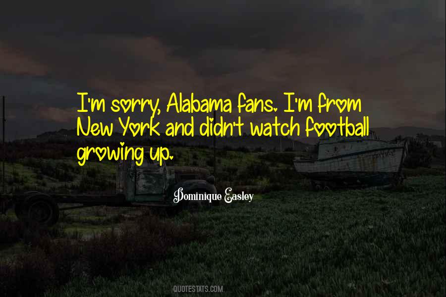 Quotes About Alabama Football #1503675