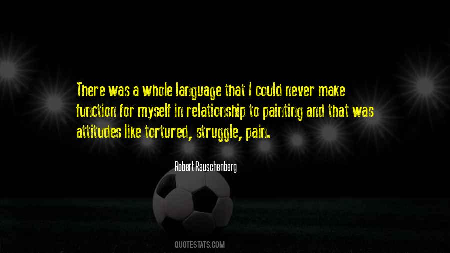 Quotes About Struggle And Pain #1518822