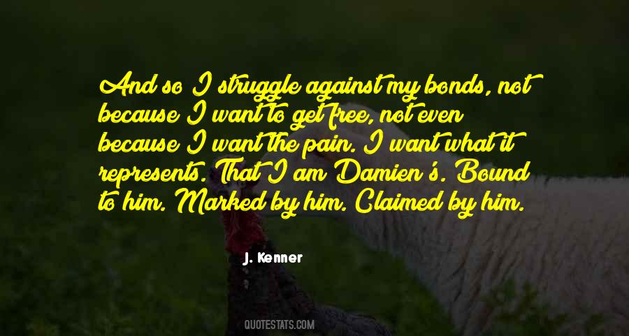 Quotes About Struggle And Pain #212346