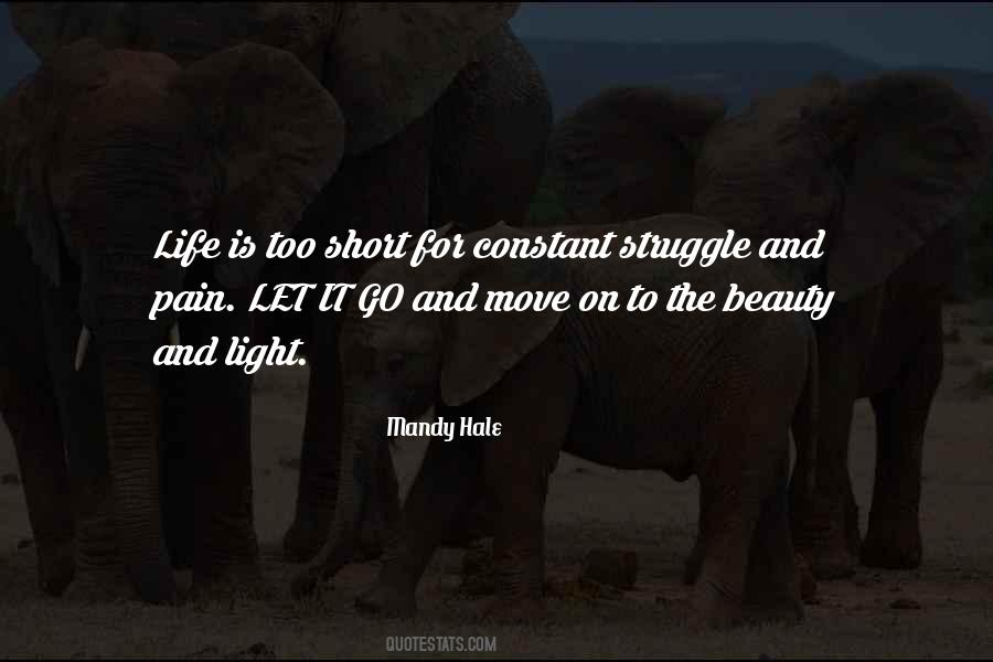 Quotes About Struggle And Pain #785091